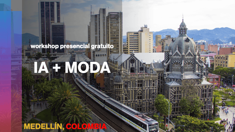 IA + Moda Medellín